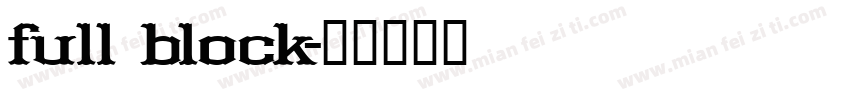 full block字体转换